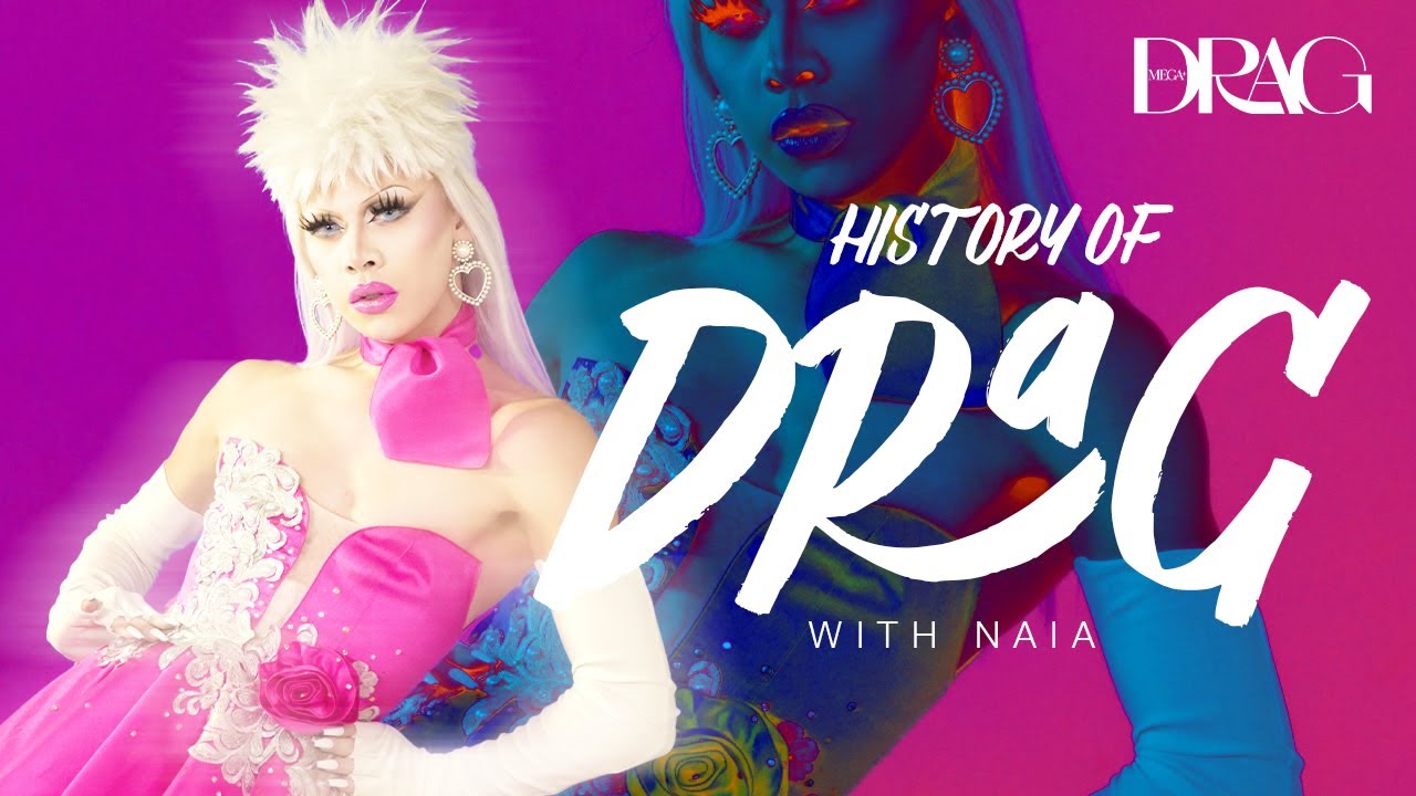 Let's Talk About The History Of Drag With Naia Black - MEGA Drag
