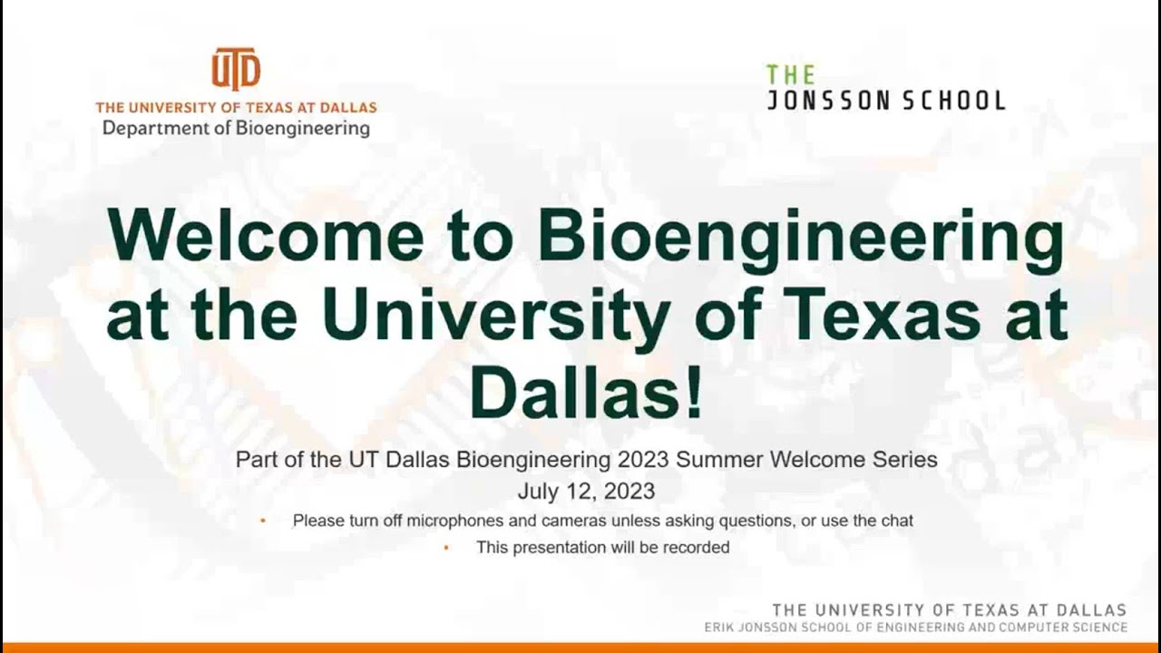BE Welcome Series | The University of Texas at Dallas Bioengineering