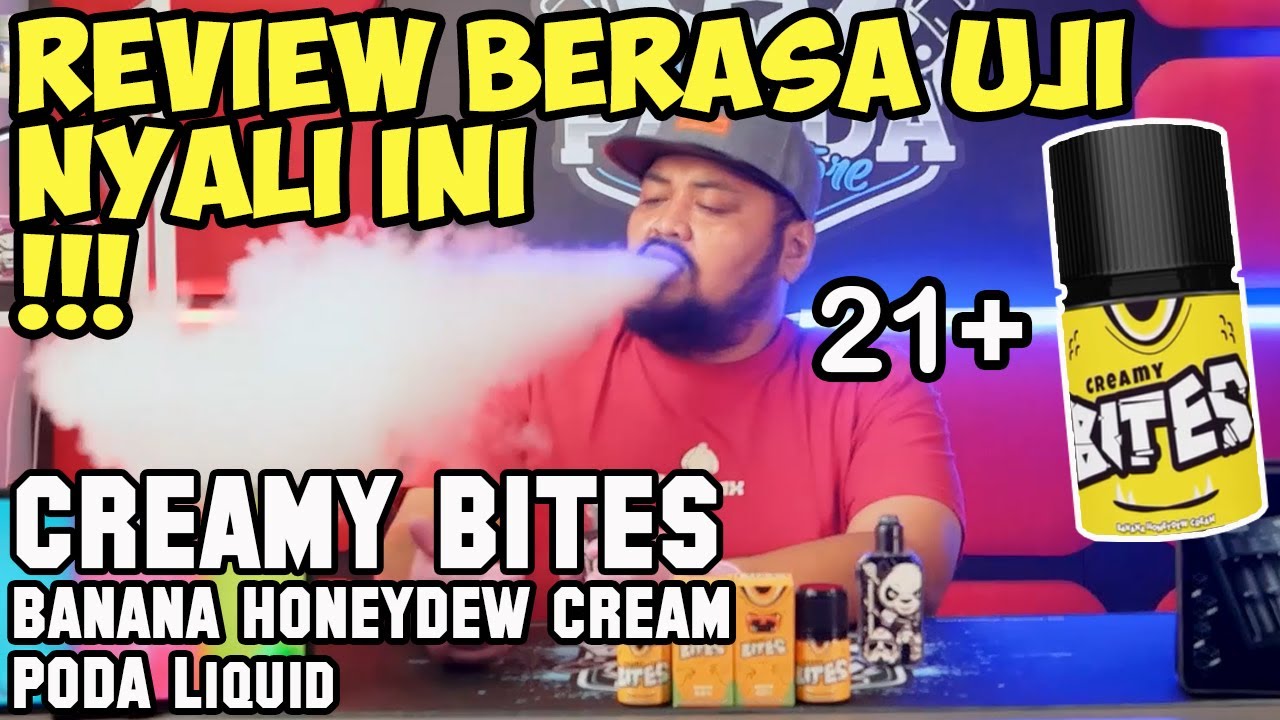 BERASA UJI NYALI | CREAMY BITES 6mg Banana Honeydew Cream by PODA Liquid