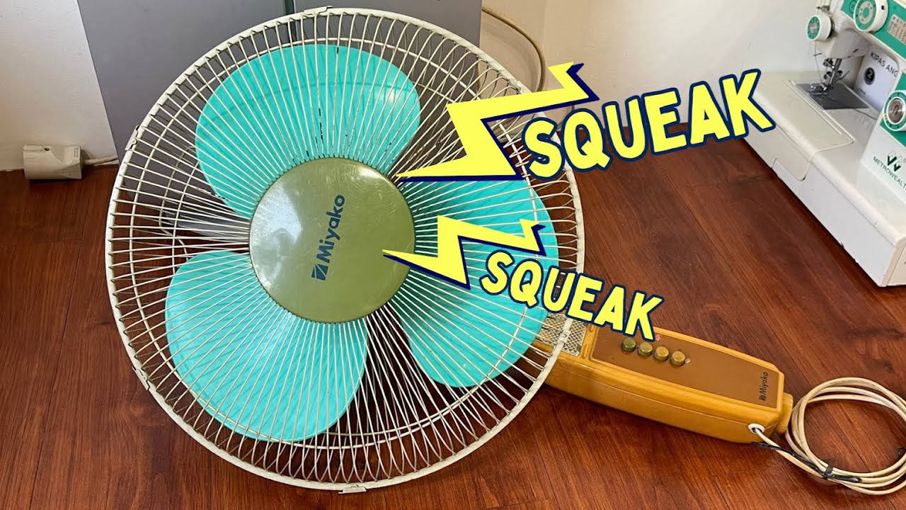 Let’s Fix It! | Squeaky Miyako 16” Fan