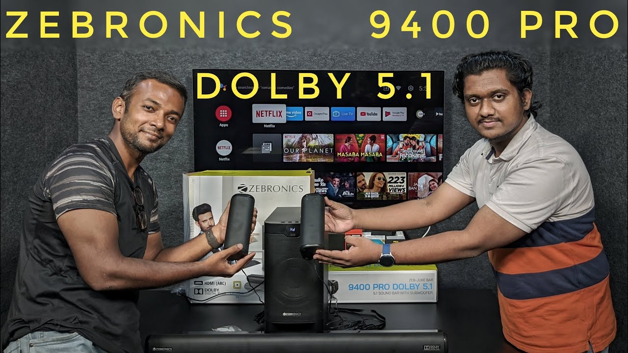 Zebronics ZEB-Juke Bar 9400 Pro Tamil Unboxing and Demo —  525W Dolby 5.1