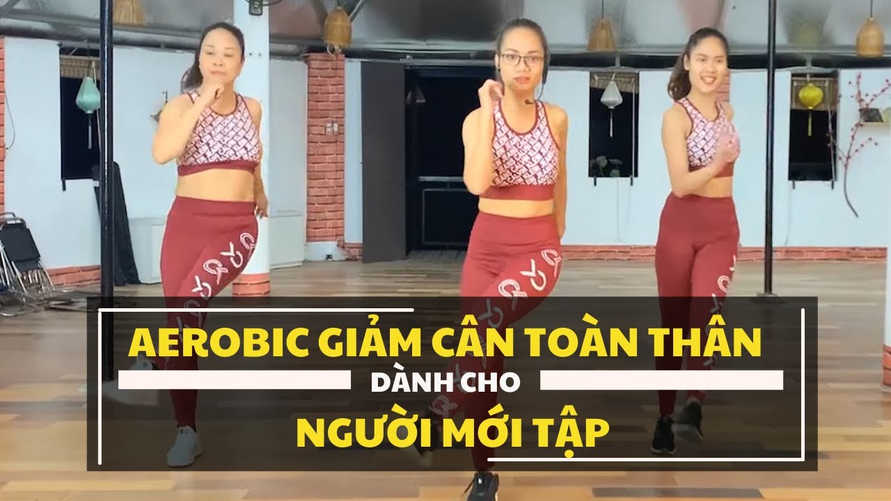 40 PHÚT AEROBIC GIẢM CÂN TOÀN THÂN - NHỊP CHẬM DÀNH CHO NGƯỜI MỚI TẬP |OANH NGUYỄN