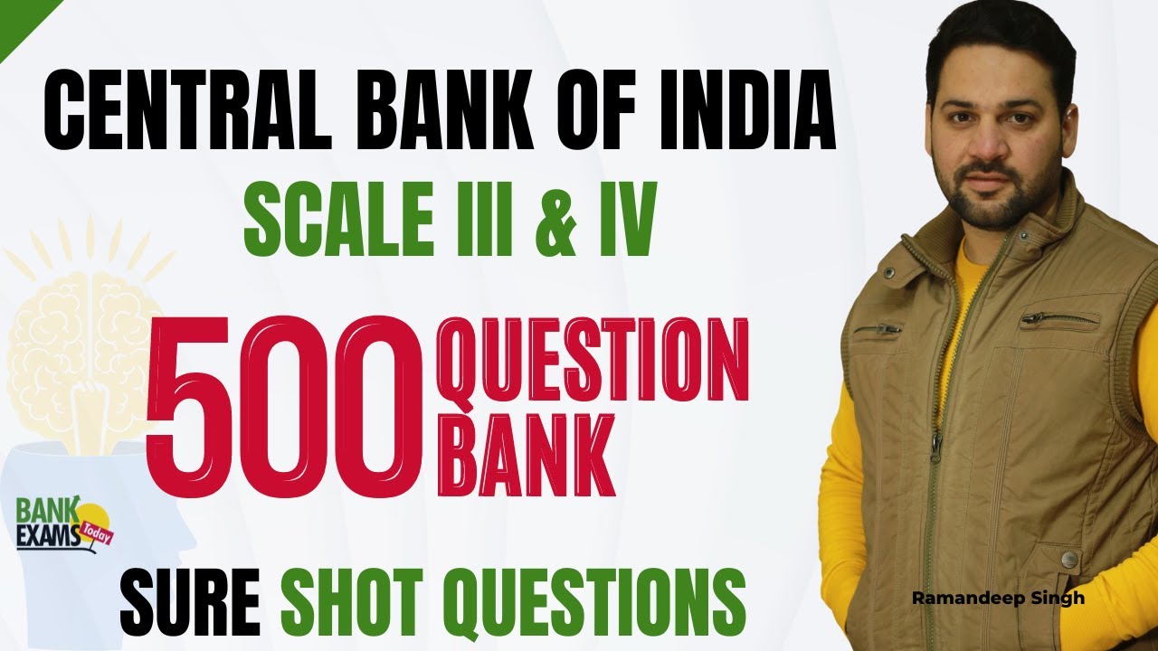 Central Bank of India SO Scale III and IV 2023: Question Bank