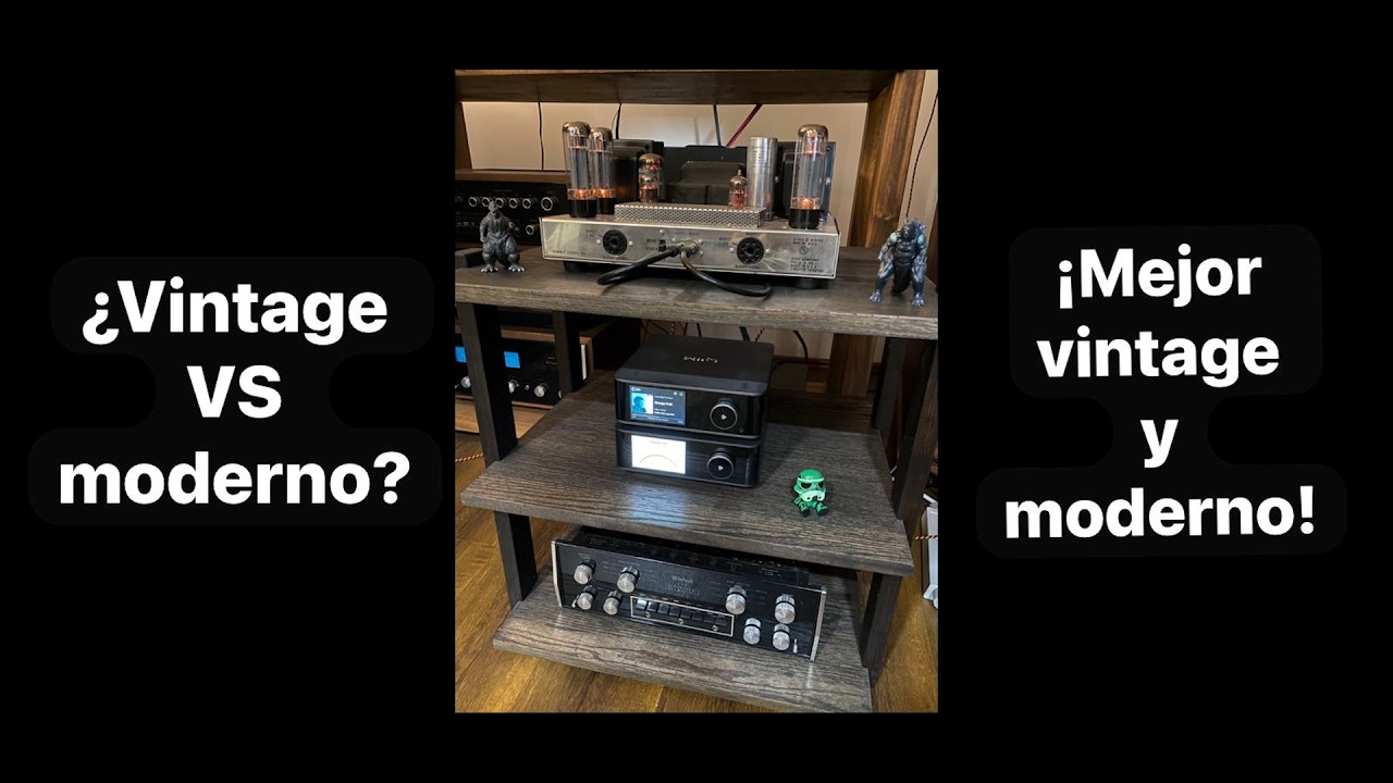 ¿Equipo HI-FI moderno o vintage? ¡Qué tal ambas!