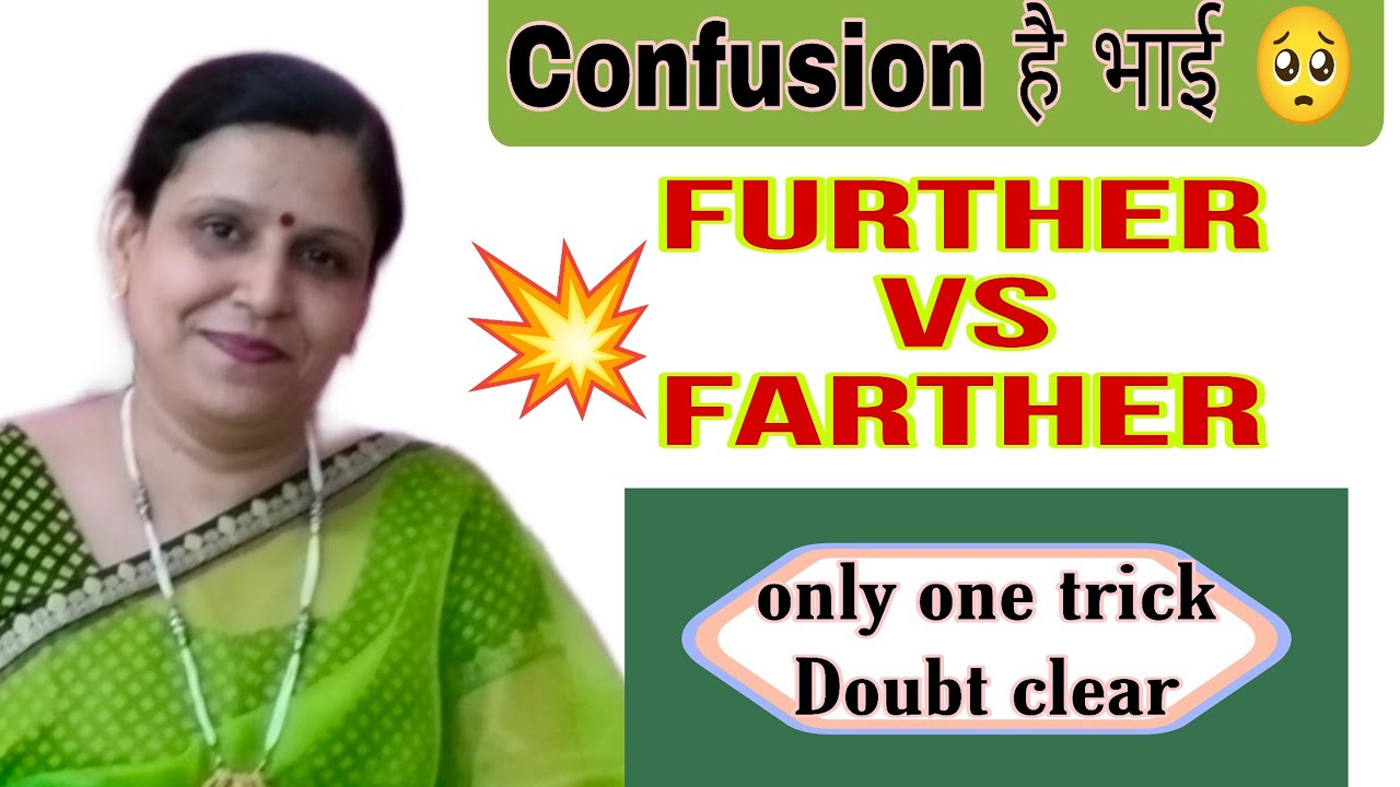 Further vs Farther / Difference between further and farther / What is further or farther/ #further