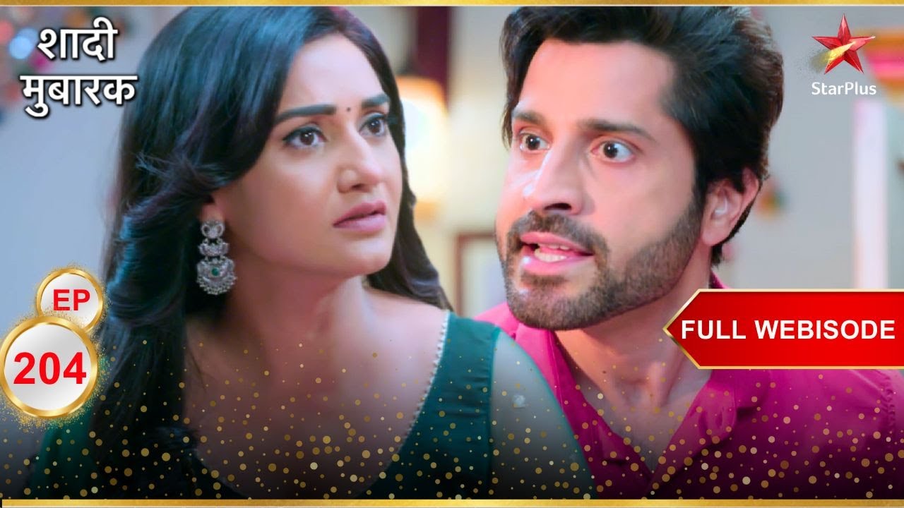 Shaadi Mubarak | Episode 204