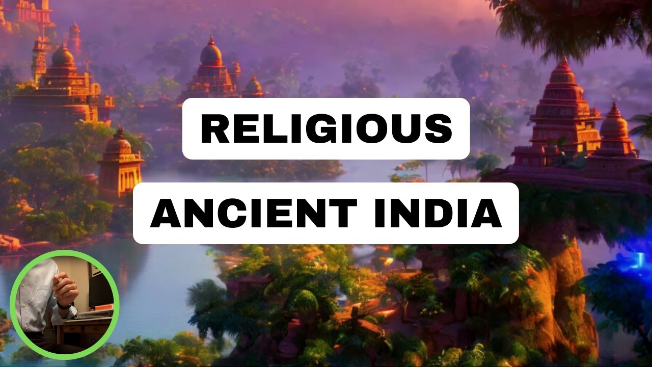 Religious Development of Ancient India
