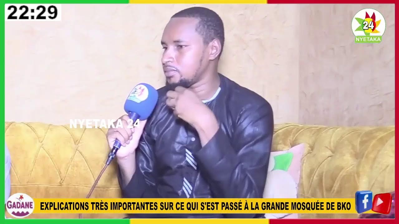 explications très très importantes sur ce qui s'est passé à la grande Mosquée de Bko vendredi 17 mai