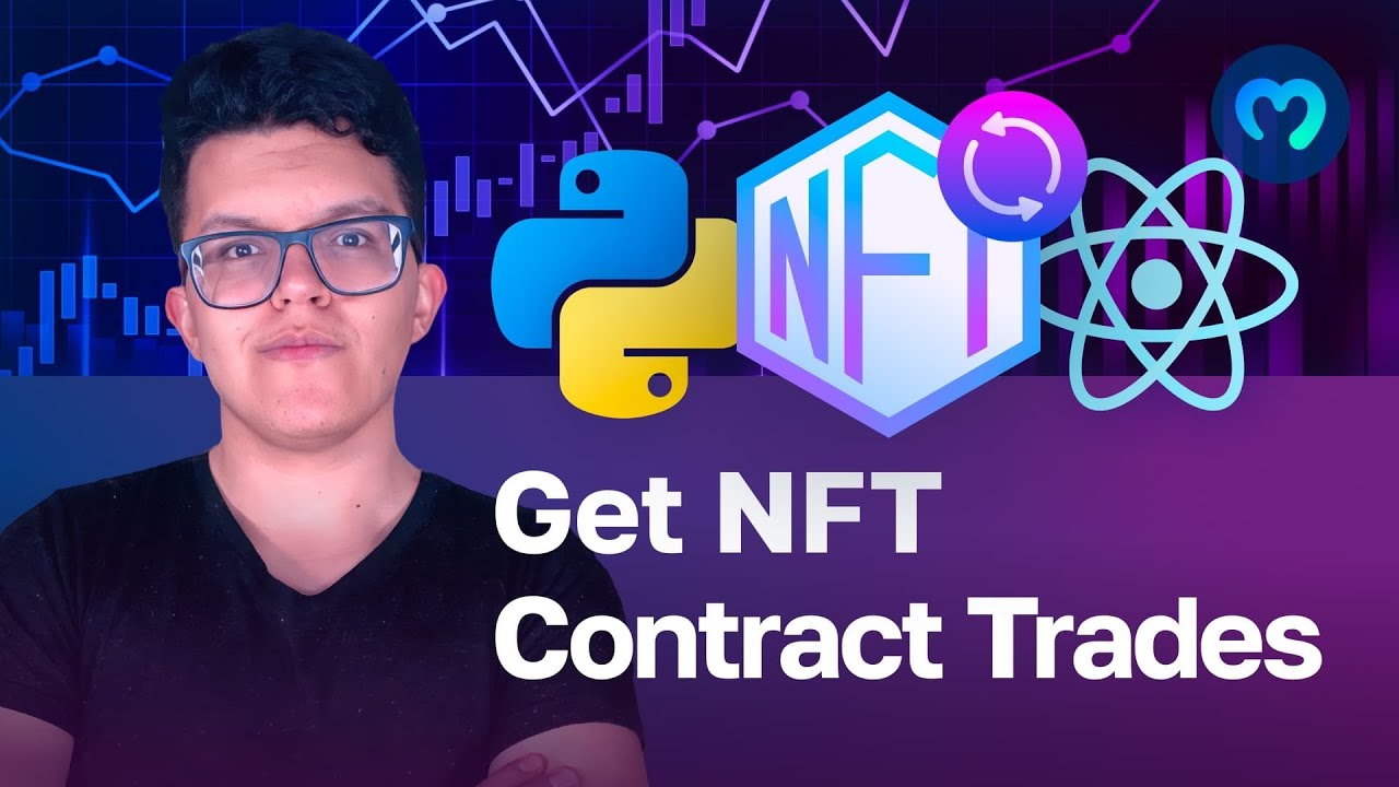 Get NFT Trades by Contract on a Marketplace | Moralis Documentation |  NFT API with Python & React