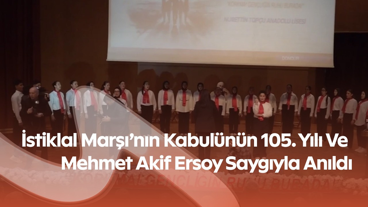 İstiklal Marşı’nın Kabulünün 105. Yılı Ve Mehmet Akif Ersoy Saygıyla Anıldı