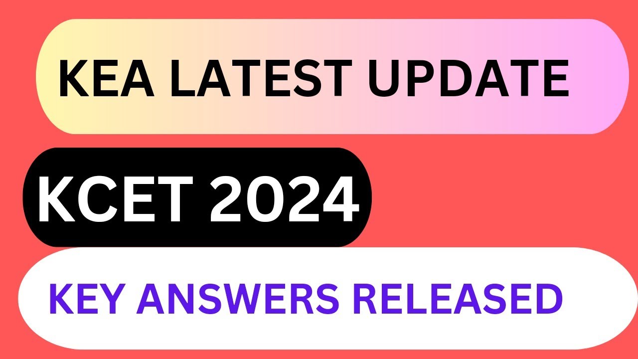 How to Check KCET 2024 Official Key Answers  | KEA