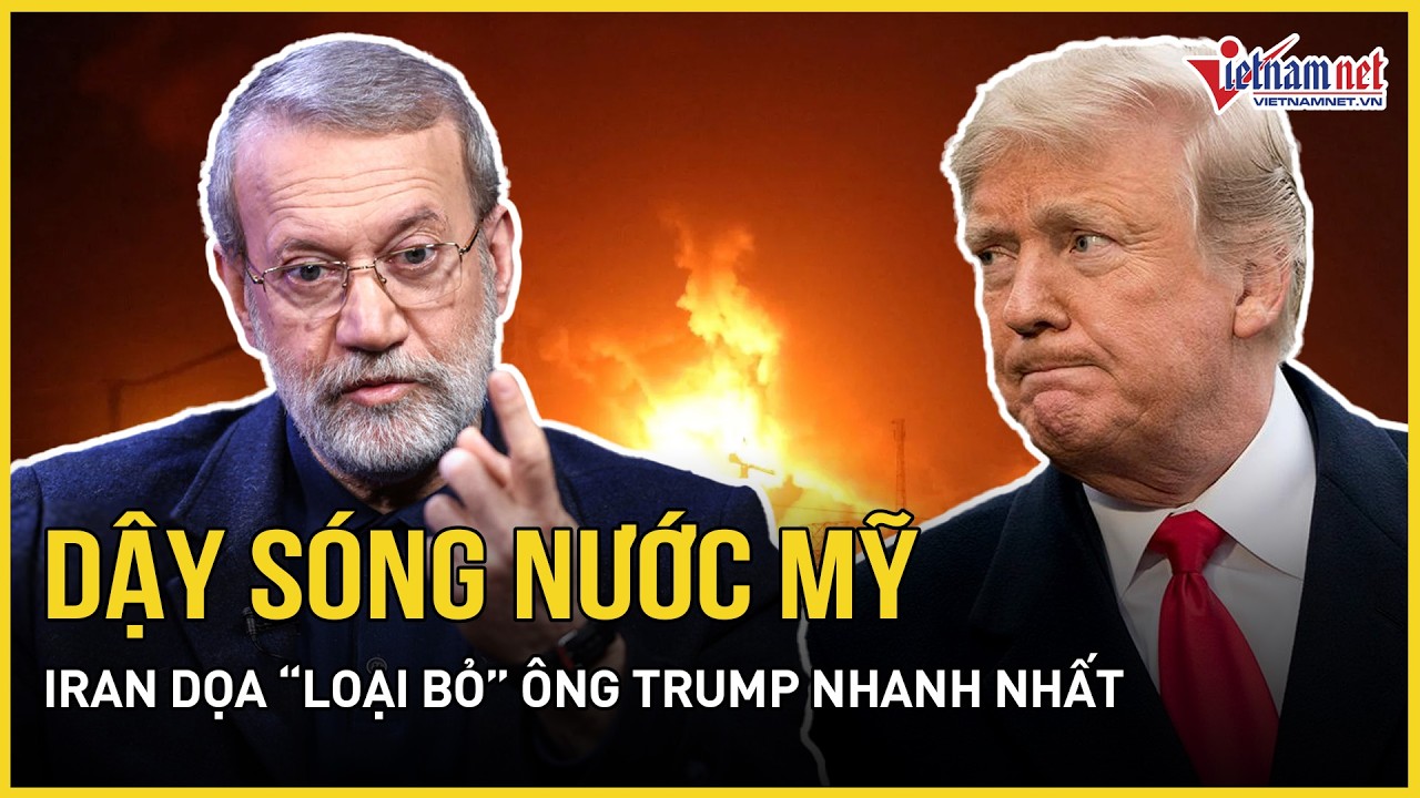 Dậy sóng nước Mỹ: Iran dọa “loại bỏ” ông Trump nhanh nhất, Mỹ bất ngờ “quay ngoắt 180 độ” với Israel