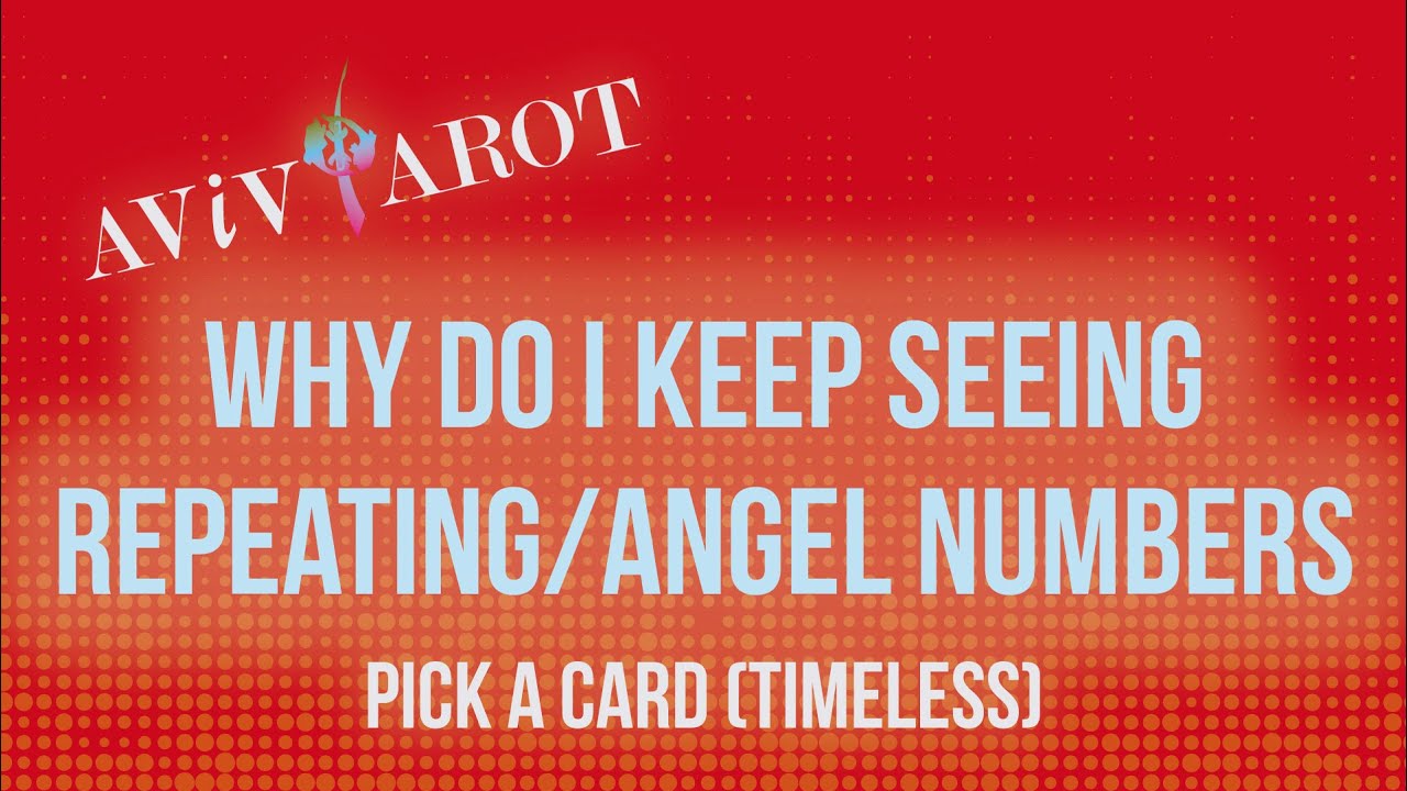 💖Pick a Card🔮111, 222, 333, 444, 555, 666, 777, 888, 999 - Repeating Number Messages? (Timeless)❤️😊