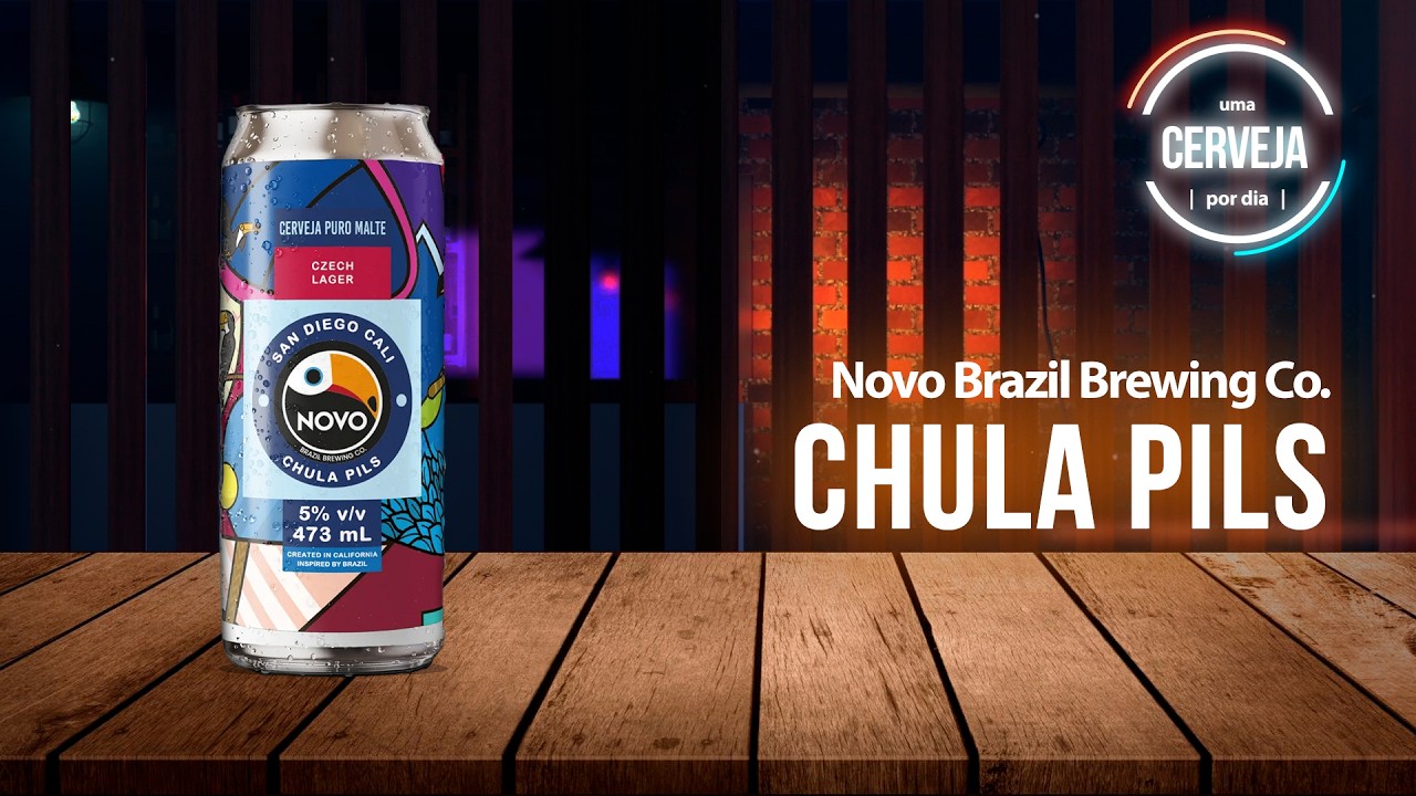 Chula Pils | Novo Brazil Brewing Co. | Uma Cervej por Dia #1060