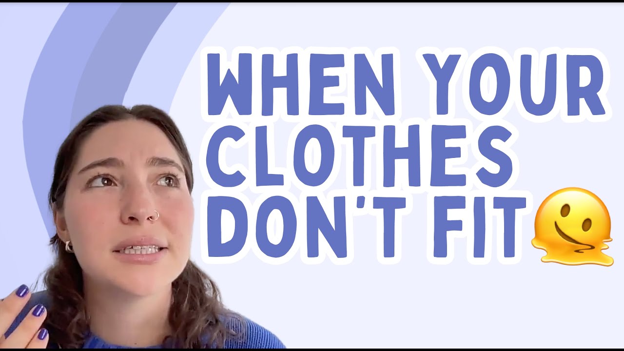 🫠 When Clothes Don’t Fit & You Feel Like a Failure