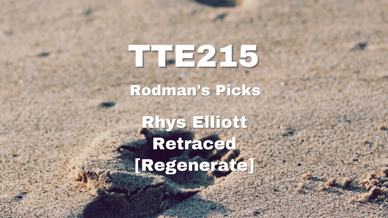 Rhys Elliott - Retraced [Regenerate]