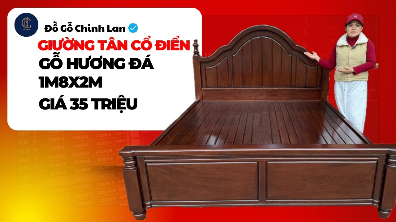 Giường Tân Cổ Điển Gỗ Hương Đá 1m8x2m – Mẫu Sang Trọng Giá 35 Triệu Đáng Tiền?