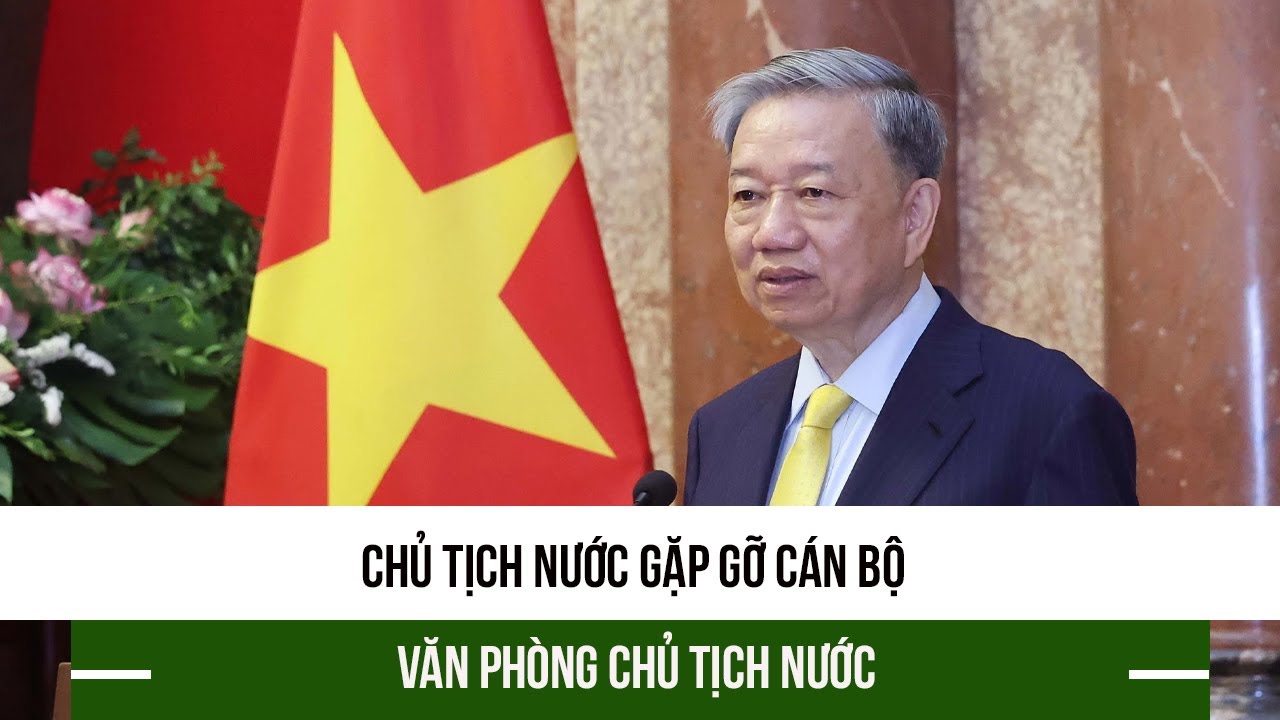 Chủ tịch nước gặp gỡ cán bộ Văn phòng Chủ tịch Nước