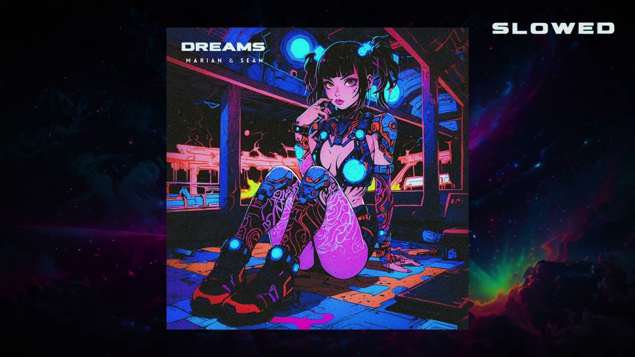 Marian & Sean - DREAMS (slowed)