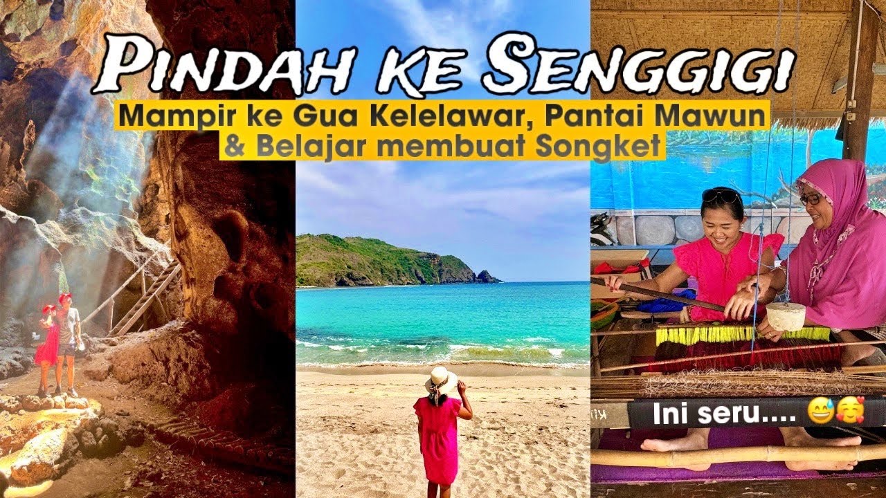 Lombok Trip I Pergi ke Pantai Mawun, Bangkang Cave 'Goa Kelelawar', Toko Oleh-Oleh lanjut Senggigi