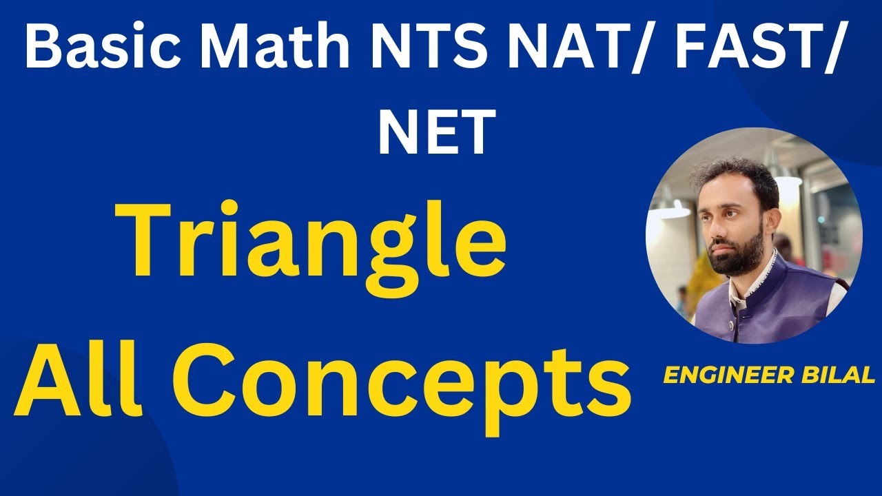 Basic Math for Entry Test Solution of Triangle  FAST/ NTS/ NUST NET I NTS Test Preparation I NTS NAT