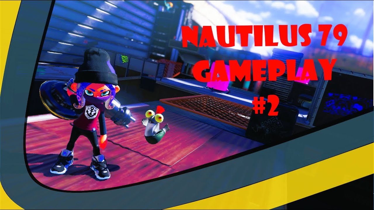 Nautilus 79 Gameplay #2 - Splatoon 3 | Anarchy Battle (SZ)