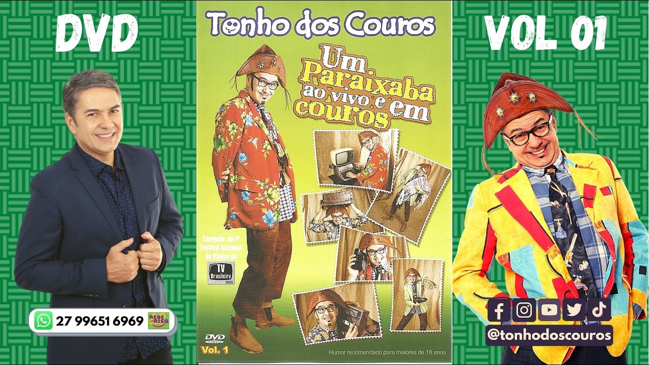 DVD COMPLETO VOL 01 #1 - TONHO DOS COUROS - UM PARAIXABA AO VIVO E EM COUROS