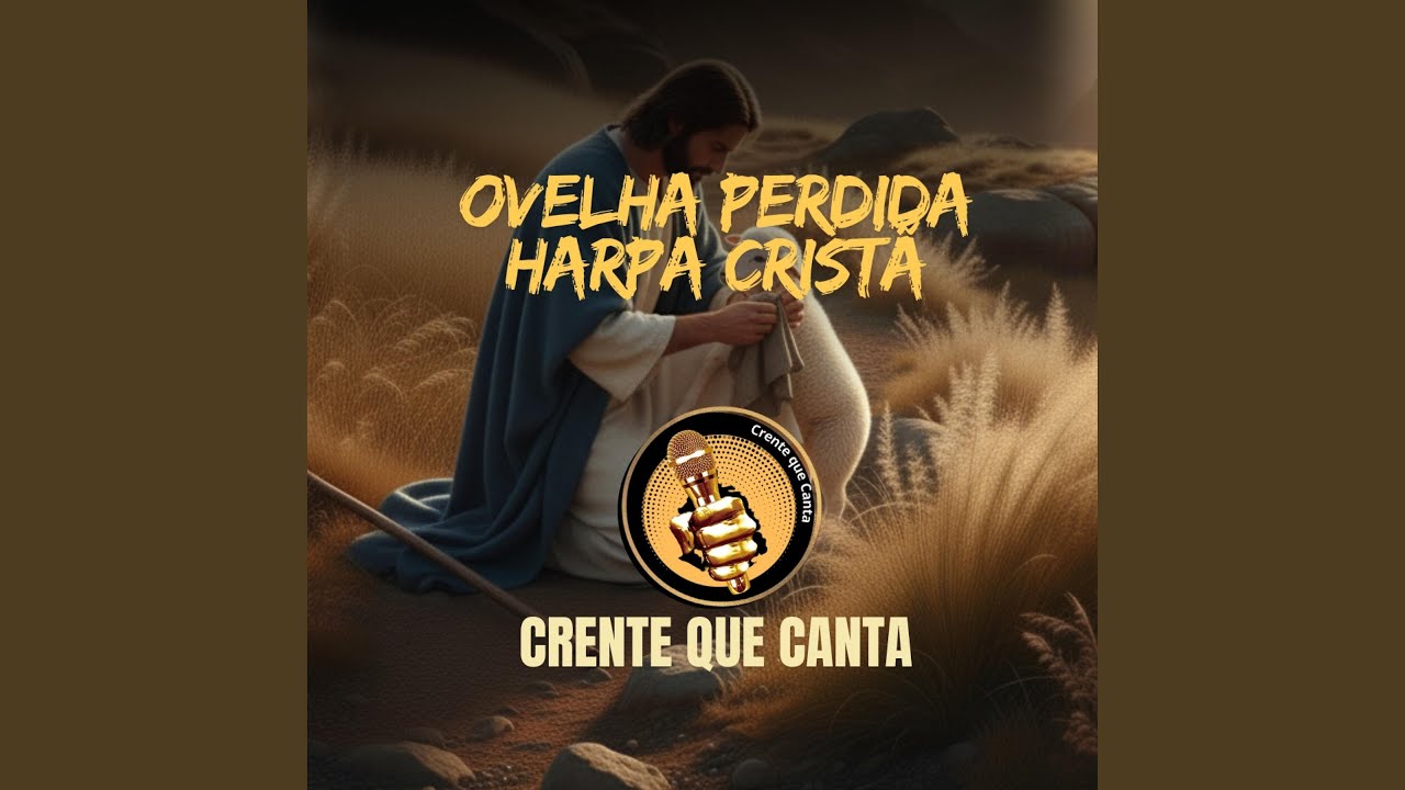 OVELHA PERDIDA - HARPA CRISTÃ