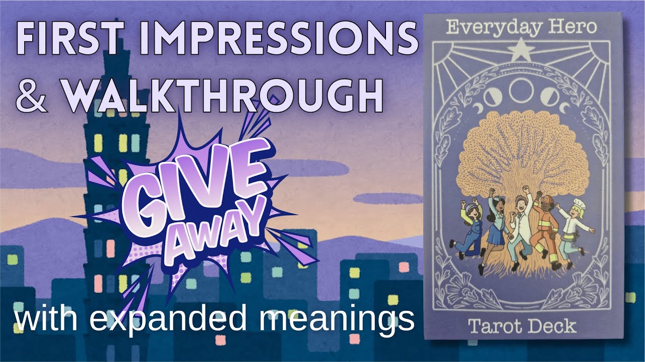Everyday Hero Tarot - First Impressions and Walkthrough - Best viewed in 4K! #tarot #tarotdeck