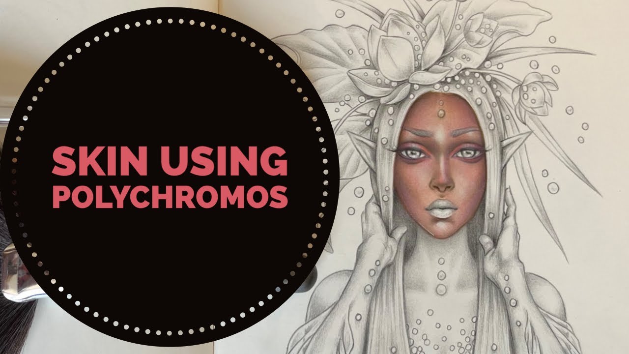 Skin colour Tutorial using Polychromos colouring pencils