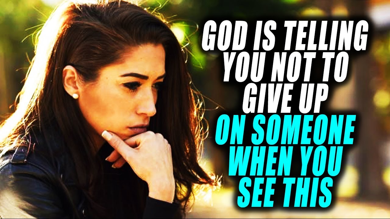 God is Telling You NEVER GIVE UP But HOLD ON To SOMEONE When You SEE THIS HAPPEN!