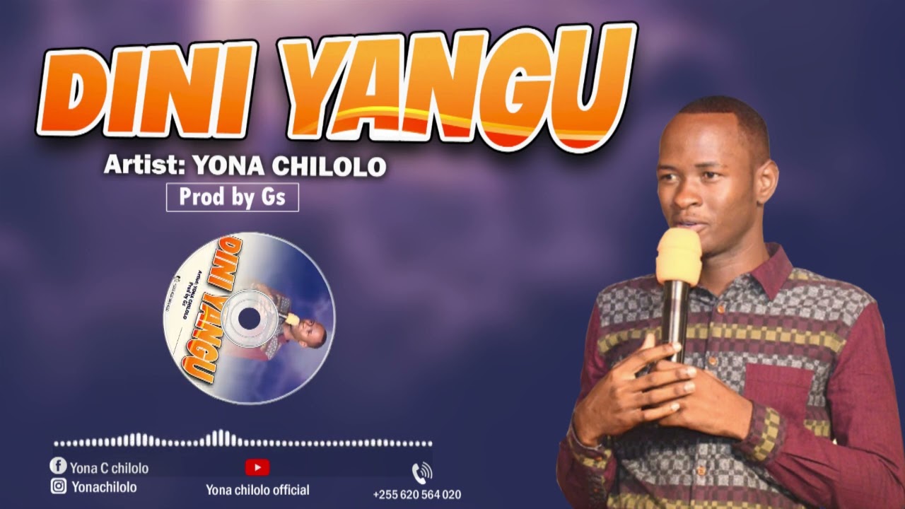 Yona chilolo~Dini Yangu (Audio track) +255620564020