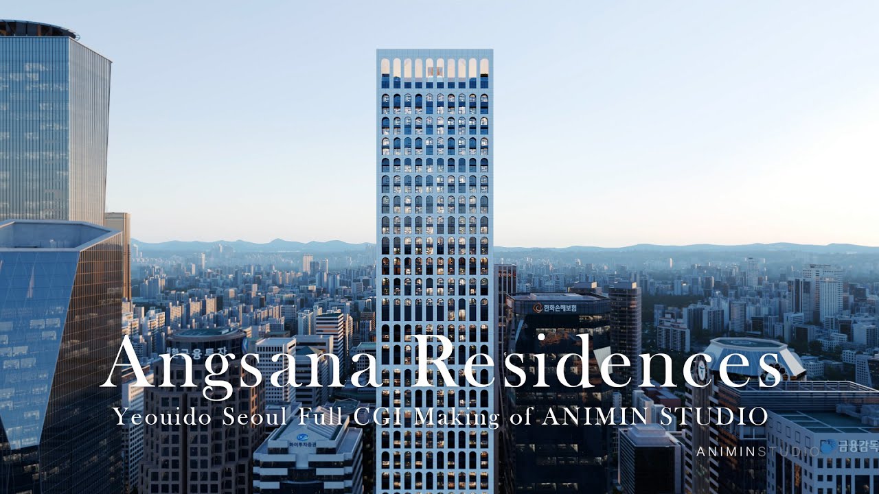 ANGSANA Residences Yeouido Seoul 4K FULL 3D_CGI