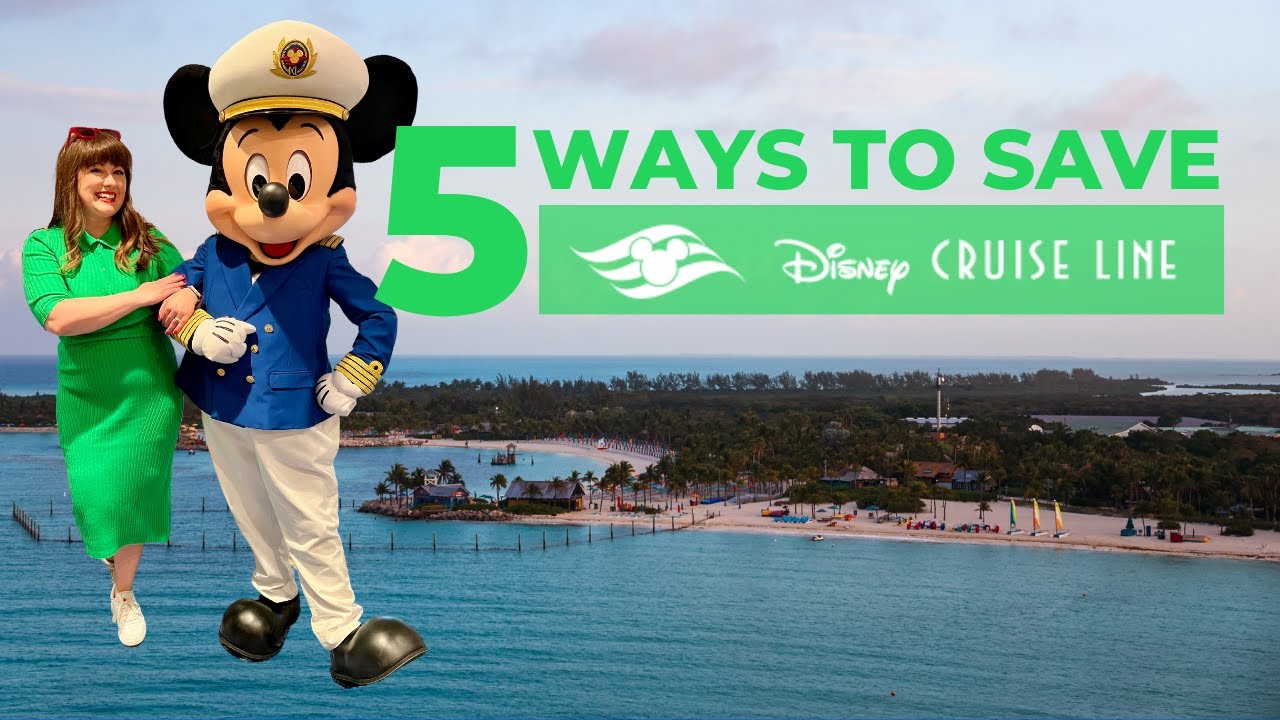 5 Proven Ways to Save Money on Your Disney Cruise Vacation