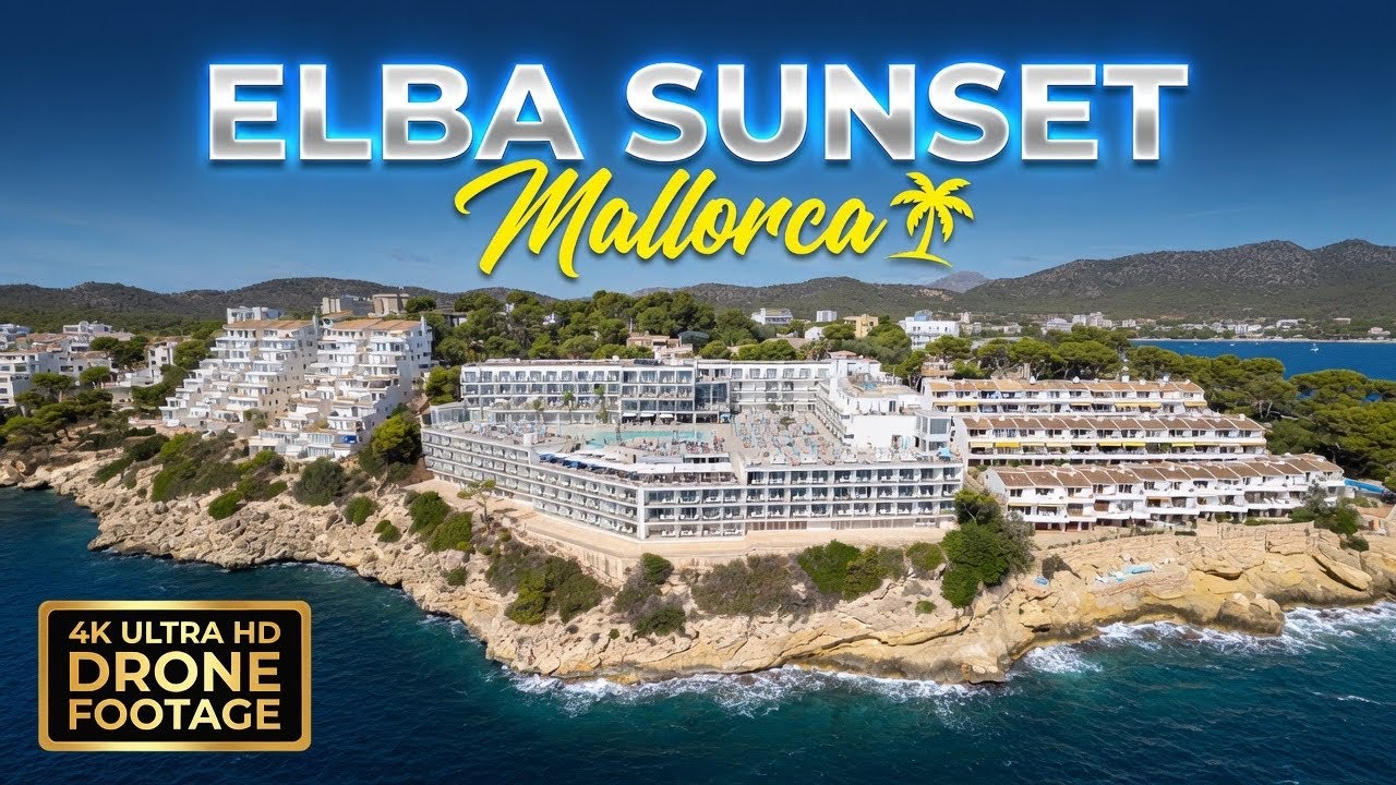 Elba Sunset Mallorca & Thalasso Spa Hotel (4K Drone Footage)