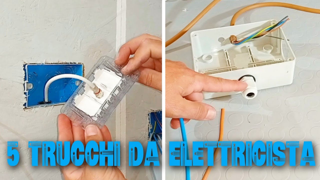 5 TRUCCHI DA ELETTRICISTA MOLTO UTILI PER I TUOI LAVORI A CASA