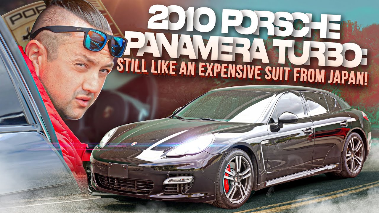 2010 porsche panamera turbo: still like an expensive suit from Japan!