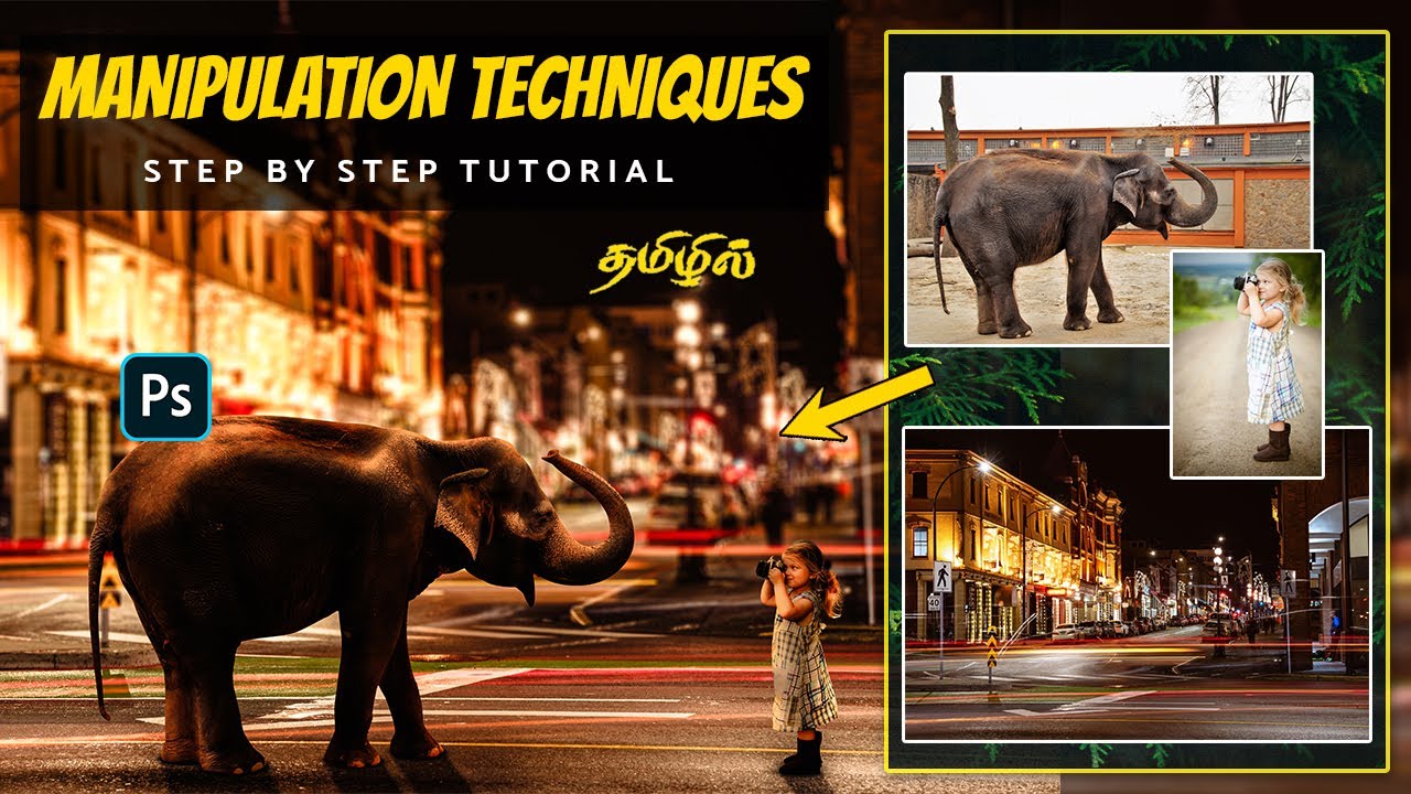 Photoshop manipulation techniques detailed explanation in tamil | Image manipulation tutorial