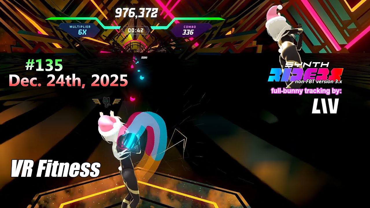 (#135) Dec.24th, 2025 (Wed.) - Synth Riders Dancercise