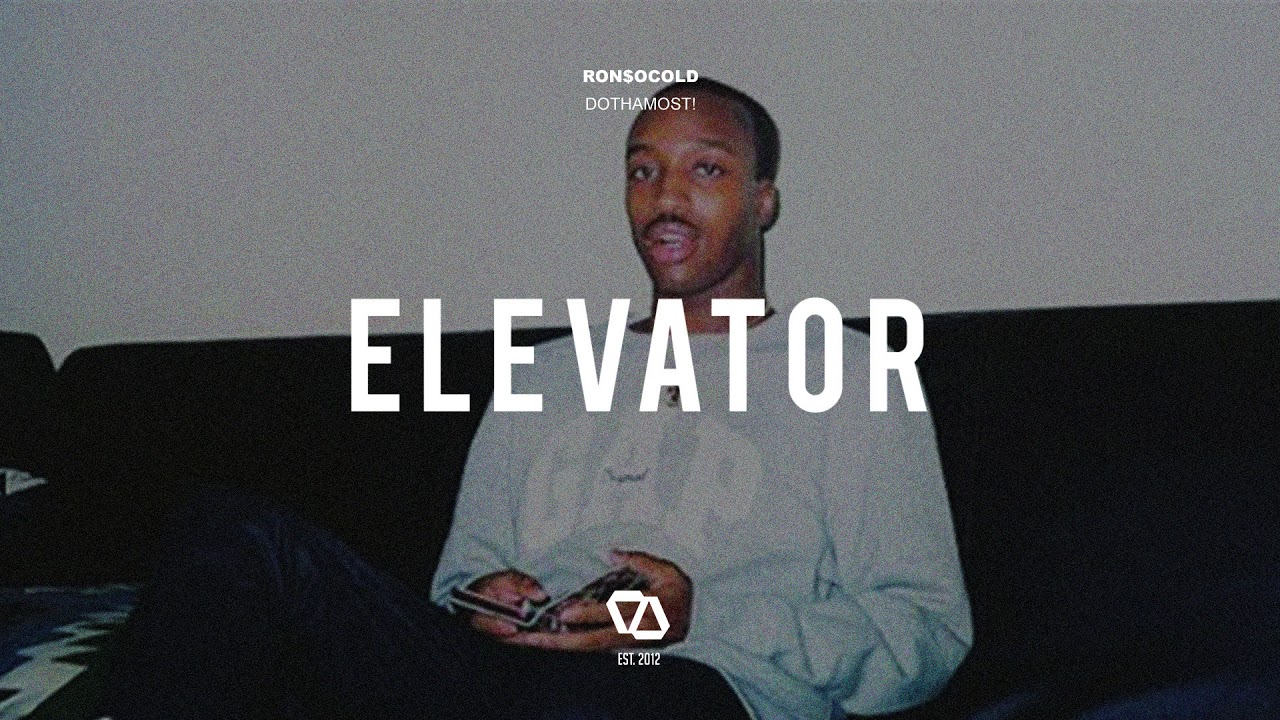 Ron$oCold - DoThaMost!