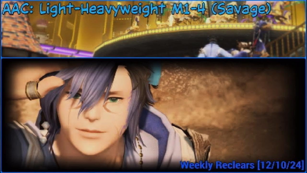 [FFXIV 7.0] AAC: Light-Heavyweight M1-4 (Savage) - Weekly Reclears (Angel) [12/10/24]