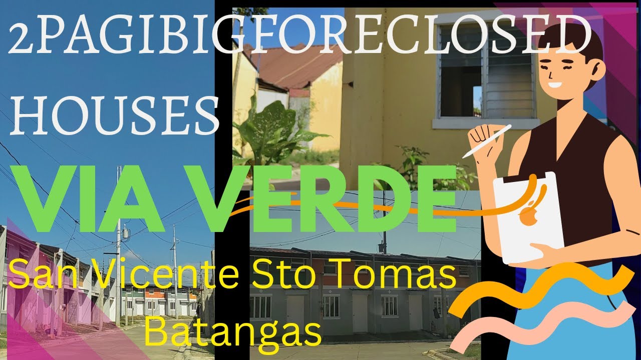 EP10 DALAWIN ANG 2 FORECLOSED HOUSES SA VIA VERDE SAN VICENTE SANTO TOMAS BATANGAS LESS 700k
