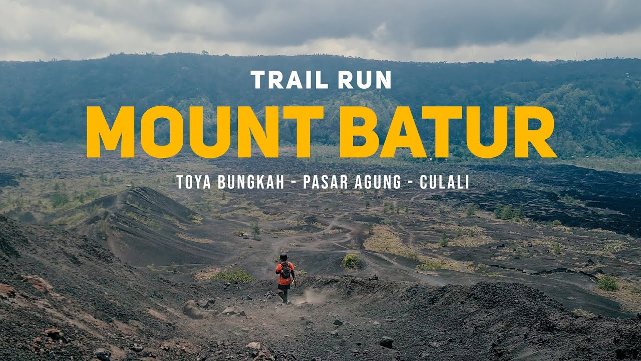 Trail Running Gunung Batur | BTR ULTRA 2024