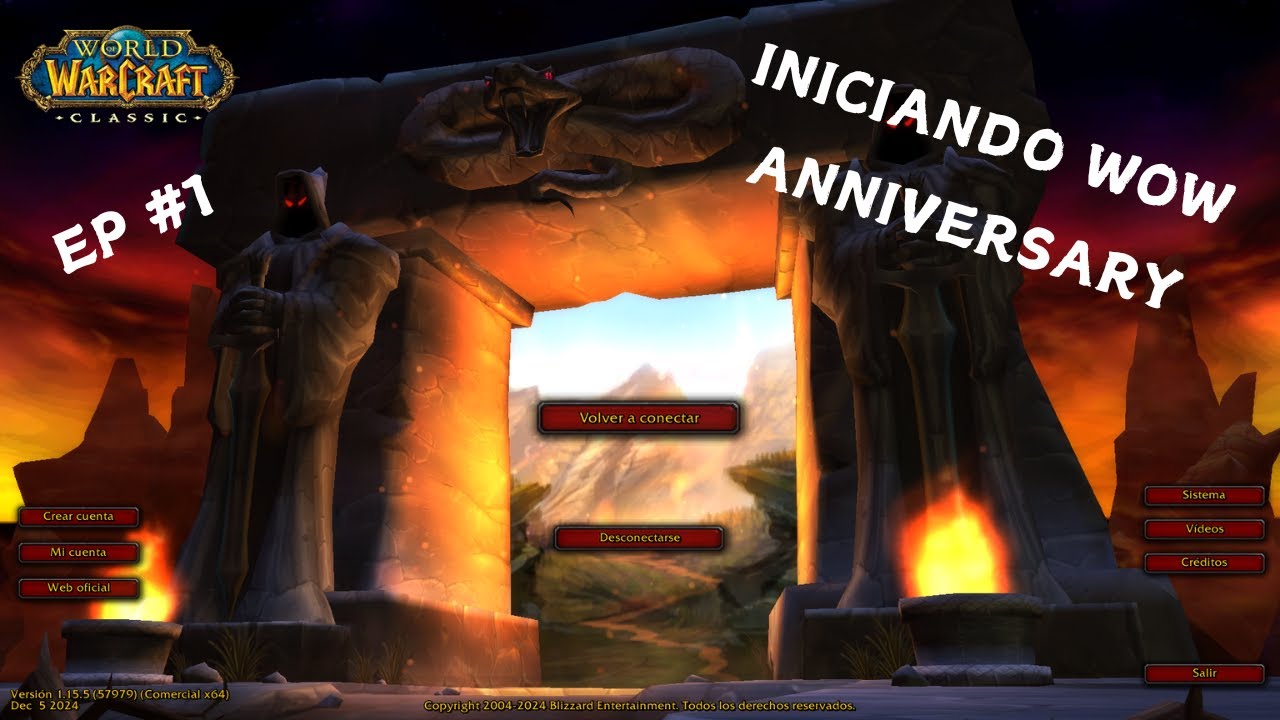 Iniciando wow classic 20 aniversario Ep1