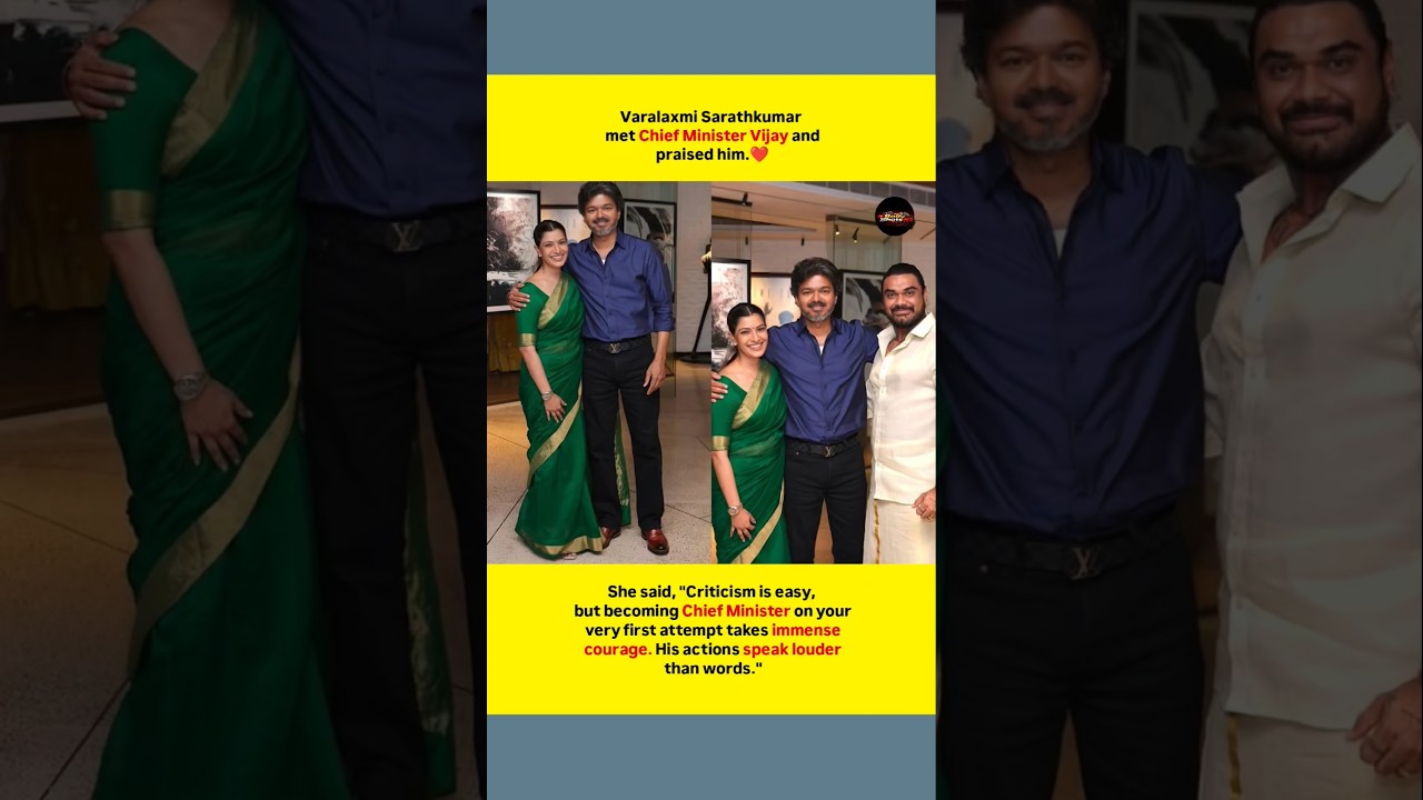 Popular actress Varalaxmi Sarathkumar recently met Chief Minister C. Joseph Vijay and expressed her