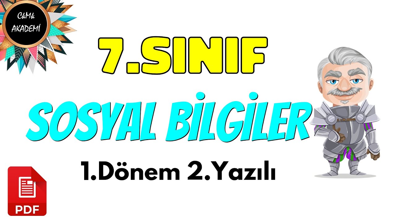 7.Sınıf SOSYAL BİLGİLER 1.Dönem 2.Yazılı Soruları ve Cevapları (%99 Çıkabilir 😊😊😊 )