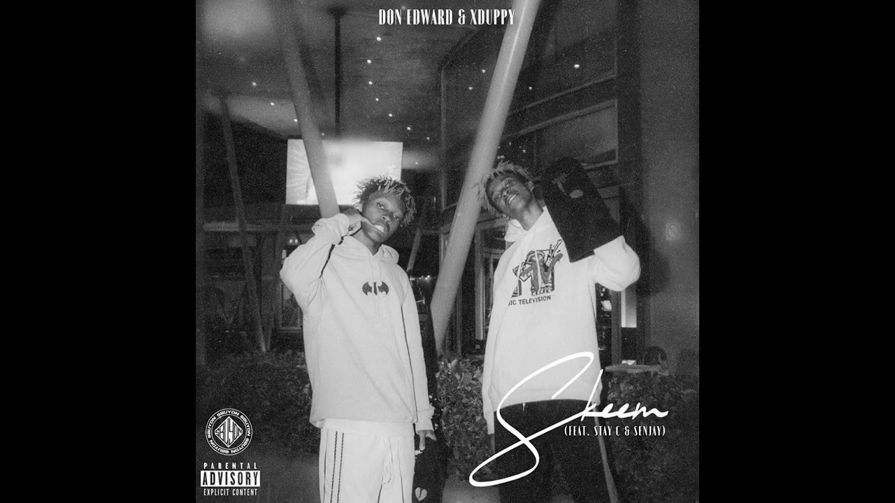 Don Edward & Xduppy - Skeem Saka (feat. Stay C & Senjay)