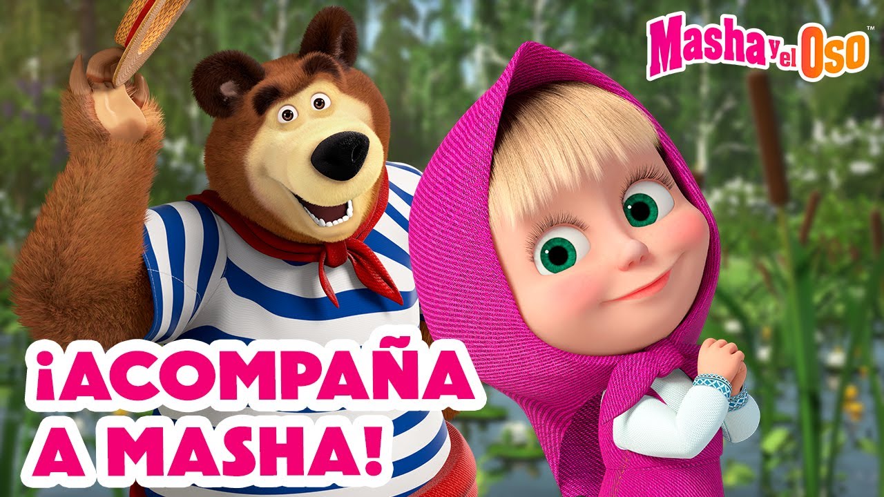 Masha y el Oso 👑 ¡Acompañaa Masha!🐉✨ Dibujos animados 🎬 Masha and the Bear