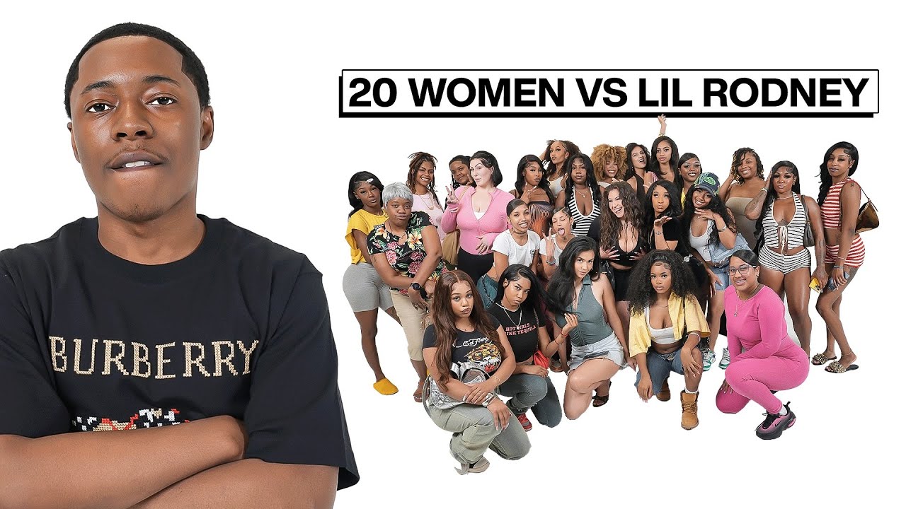 20 WOMEN VS 1 COMEDIAN: LIL RODNEY