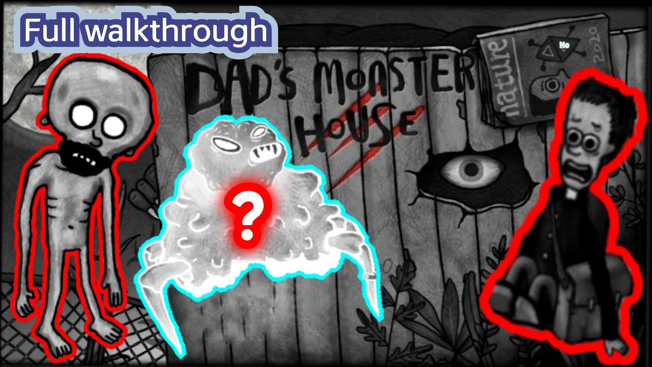 아빠가 미친과학자일 때 Dad's Monster House walkthrough | 3endings | All Achievements | Secret complete